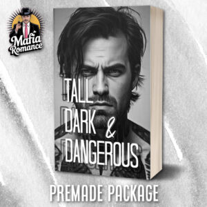 TALL DARK & DANGEROUS