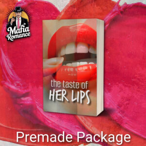 The Taste of her Lips