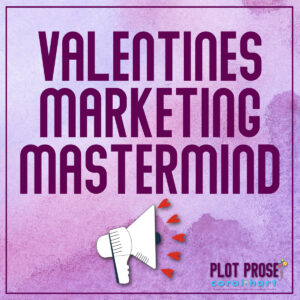 Valentines Marketing Mastermind