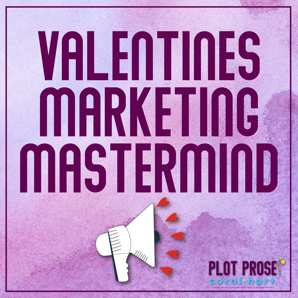 Valentines Marketing Mastermind