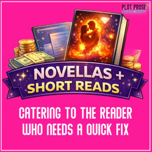 Short Reads That Sell - Romance Novella Writing Workshop