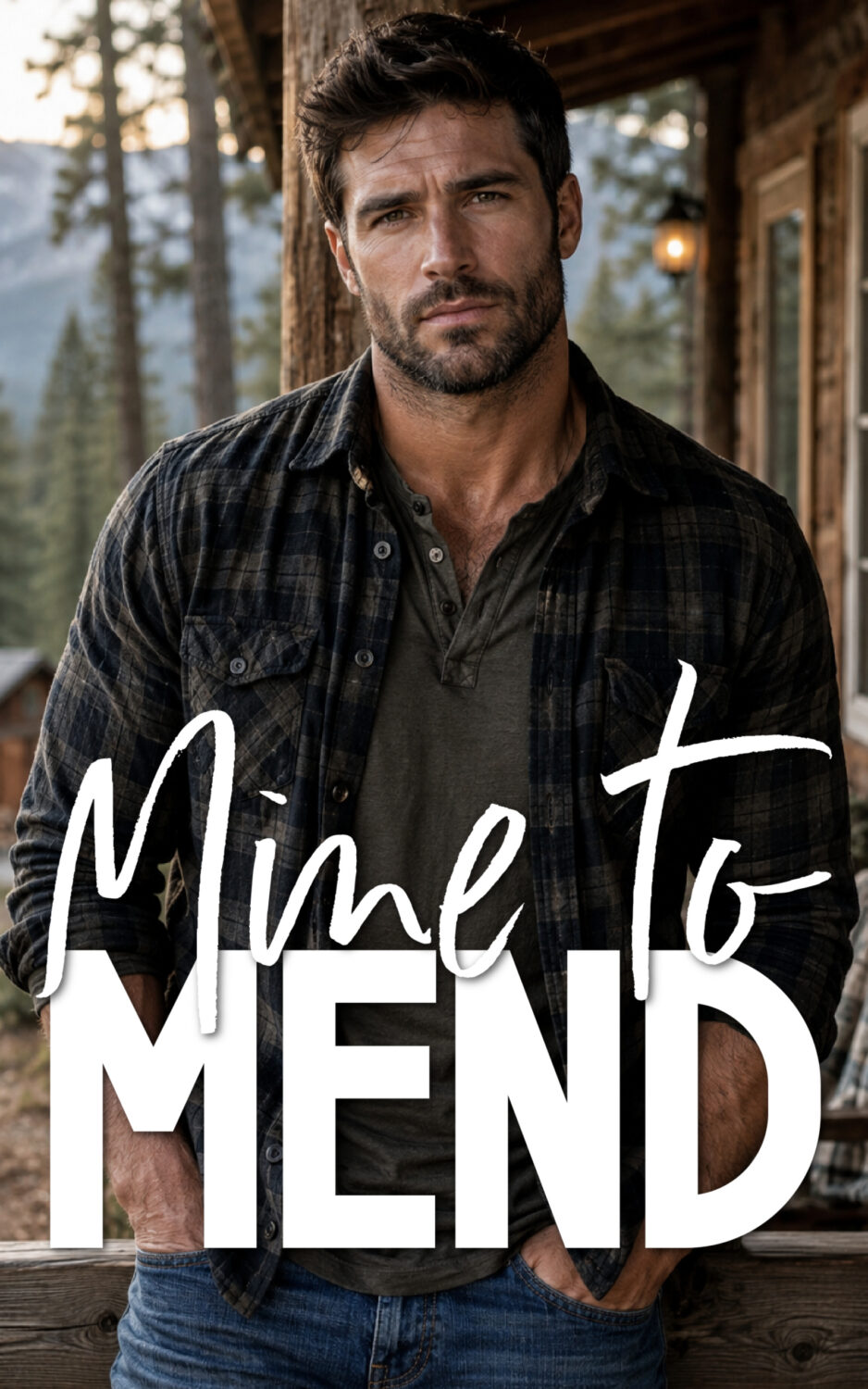 Mine to Mend &mdash; Bitterroot One cover
